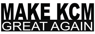 MAKE KCM GREAT AGAIN logo