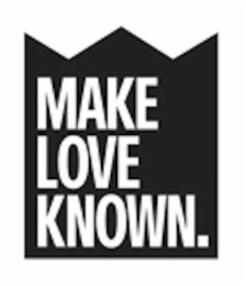 MAKE LOVE KNOWN. logo