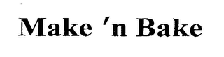 MAKE 'N BAKE logo