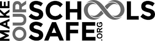 MAKE OUR SCHOOLS SAFE.ORG logo