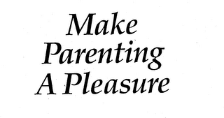 MAKE PARENTING A PLEASURE logo