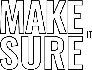 MAKE SURE IT logo