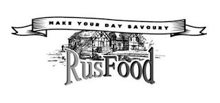 MAKE YOUR DAY SAVOURY RUSFOOD logo