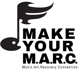 MAKE YOUR M.A.R.C. MUSIC.ART.RECOVERY.CONNECTION. logo