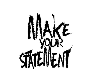MAKE YOUR STATEMENT logo