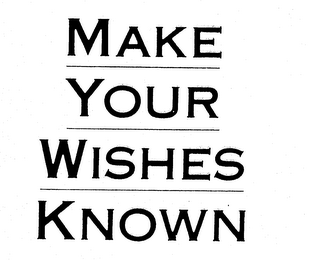 MAKE YOUR WISHES KNOWN logo