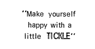 "MAKE YOURSELF HAPPY WITH A LITTLE TICKLE." logo