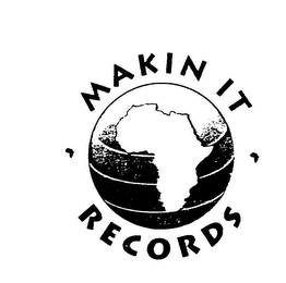 MAKIN IT RECORDS logo