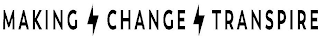 MAKING CHANGE TRANSPIRE logo