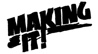 MAKING IT! logo