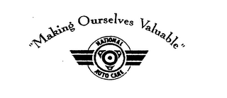 "MAKING OURSELVES VALUABLE" NATIONAL AUTO CARE