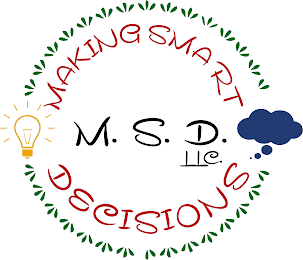 MAKING SMART DECISIONS, M.S.D. LLC. logo