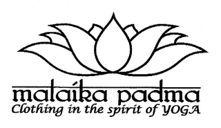 MALAIKA PADMA CLOTHING IN THE SPIRIT OF YOGA logo