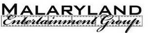 MALARYLAND ENTERTAINMENT GROUP logo
