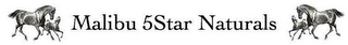 MALIBU 5STAR NATURALS logo