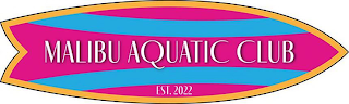MALIBU AQUATIC CLUB EST. 2022 logo