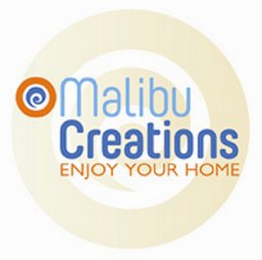 MALIBU CREATIONS ENJOY YOUR HOME logo