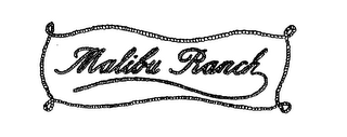 MALIBU RANCH logo