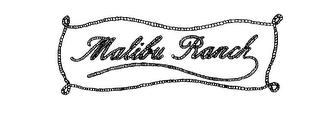 MALIBU RANCH logo