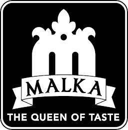 MALKA THE QUEEN OF TASTE logo