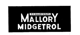 MALLORY MIDGETROL P.R. MALLORY & CO, INC.