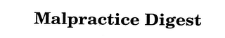 MALPRACTICE DIGEST logo