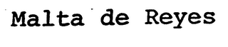 MALTA DE REYES logo