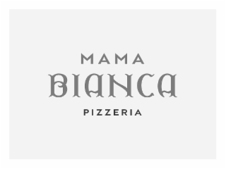 MAMA BIANCA PIZZERIA