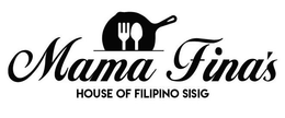 MAMA FINA'S HOUSE OF FILIPINO SISIG logo