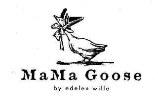 MAMA GOOSE BY EDELEN WILLE logo