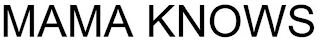 MAMA KNOWS logo
