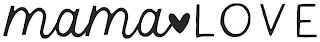 MAMA LOVE logo