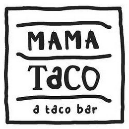 MAMA TACO A TACO BAR logo