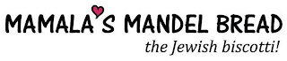 MAMALA'S MANDEL BREAD THE JEWISH BISCOTTI! logo