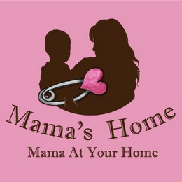 MAMA'S HOME MAMA AT YOUR HOME logo