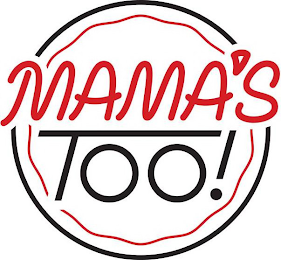 MAMA'S TOO! logo