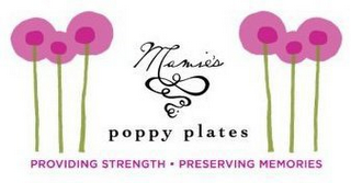 MAMIE'S POPPY PLATES PROVIDING STRENGTH  PRESERVING MEMORIES logo