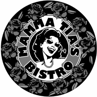 MAMMA TIA'S BISTRO