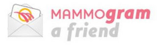 MAMMOGRAM A FRIEND logo