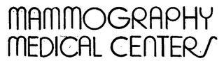 MAMMOGRAPHY MEDICAL CENTERS logo