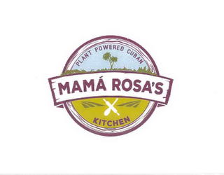 MAMÁ ROSA'S KITCHEN PLANT POWERED CUBAN logo