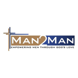 MAN 2 MAN EMPOWERING MEN THROUGH GOD'S LOVE logo
