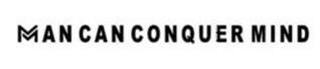 MAN CAN CONQUER MIND logo