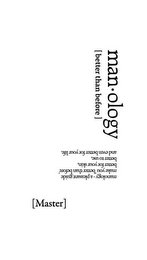 MAN · OLOGY [BETTER THAN BEFORE] [MASTER] MANOLOGY- A PLEASANT GUIDE MAKE YOU 'BETTER THAN BEFORE' BETTER FOR YOUR SKIN, BETTER TO USE, AND EVEN BETTER FOR YOUR LIFE. logo