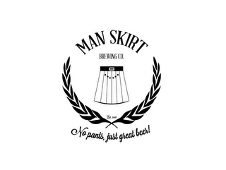 MAN SKIRT BREWING CO. NO PANTS, JUST GREAT BEER! logo