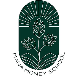 MANA MONEY SCHOOL