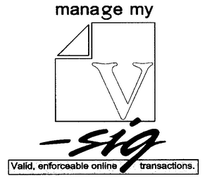 MANAGE MY V-SIG VALID, ENFORCEABLE ONLINE TRANSACTIONS. logo