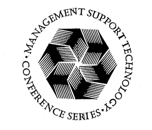 MANAGEMENT SUPPORT TECHNOLOGY CONFERENCE SERIES