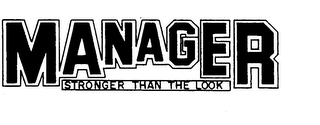 MANAGER STRONGER THAN THE LOOK logo
