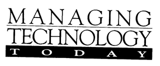 MANAGING TECHNOLOGY TODAY logo